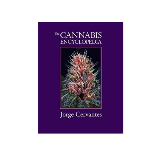 Jorge Cervantes - The Cannabis Encyclopedia
