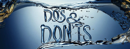 Water splash with “Do’s & Don’ts” text representing proper hydroponic equipment use, grow room maintenance and indoor gardening best practices.